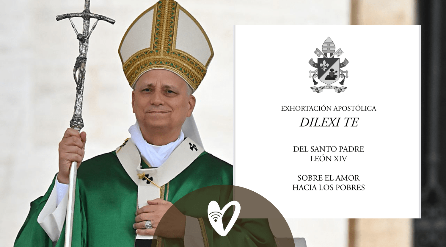 Resumen de Dilexi Te del Papa León XIV